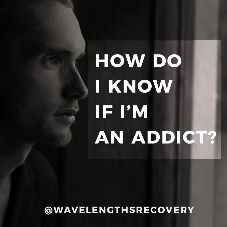 how do i know if i'm an addict - man looking out window