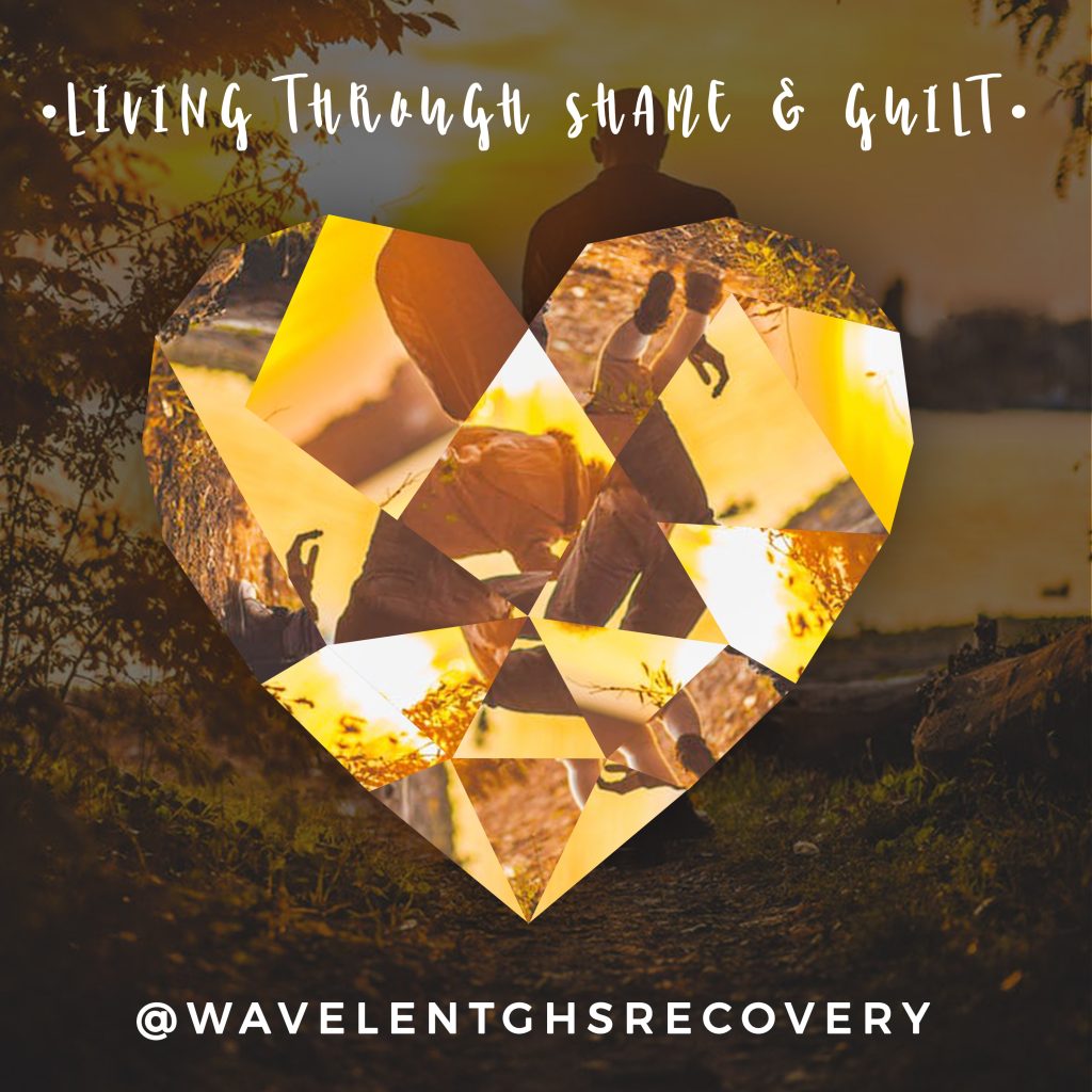 living through shame and guilt