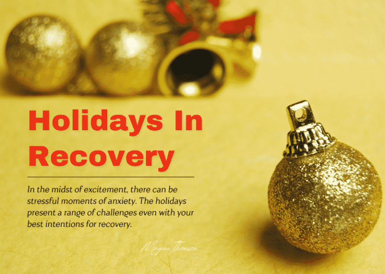 holidays in recovery